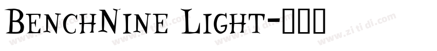 BenchNine Light字体转换